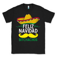 Black mexicans say feliz navidad bitchahos funny merry christmas sombrero Classic Tee - linhVisuals