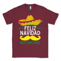 Burgundy mexicans say feliz navidad bitchahos funny merry christmas sombrero Classic Tee - linhVisuals