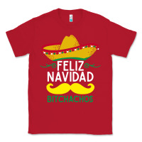 Red mexicans say feliz navidad bitchahos funny merry christmas sombrero Classic Tee - linhVisuals