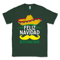 Sports Green mexicans say feliz navidad bitchahos funny merry christmas sombrero Classic Tee - linhVisuals