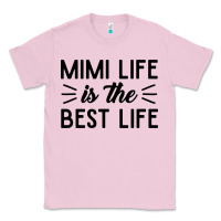 Bubblegum Pink mimi life is the best life blessed grandma mom cute gift Classic Tee - linhVisuals