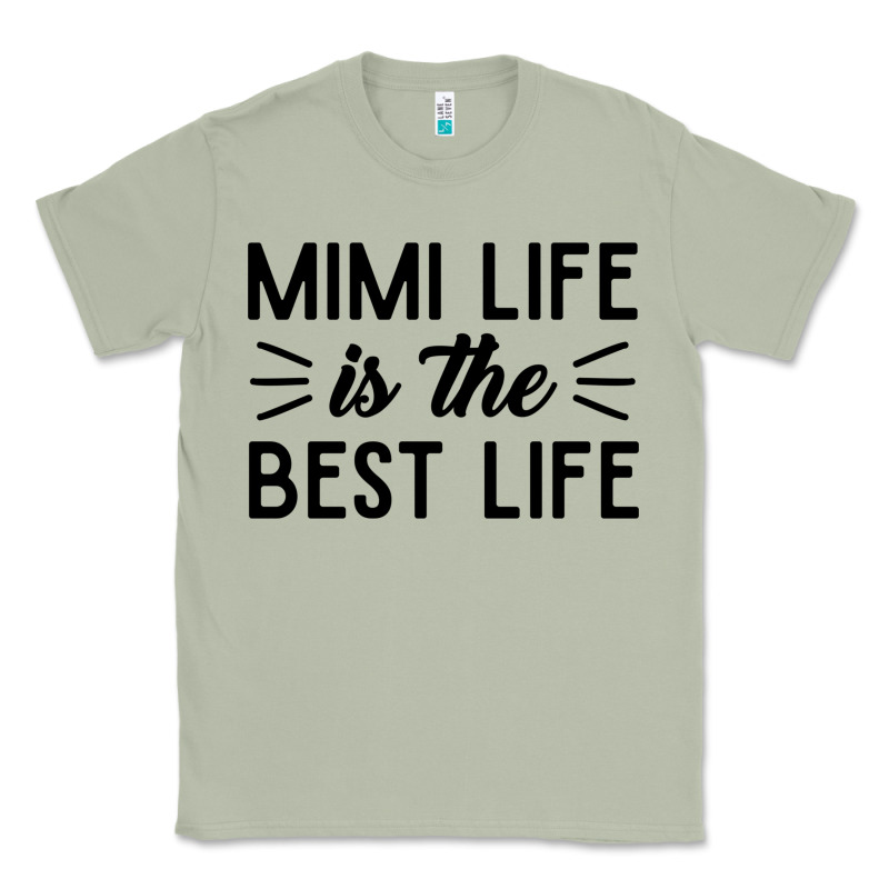 Mimi Life Is The Best Life Blessed Grandma Mom Cute Gift Classic Tee by linhVisuals | Teevron