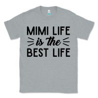 Heather Grey mimi life is the best life blessed grandma mom cute gift Classic Tee - linhVisuals