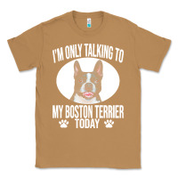 Toasted Coconut boston terrier t  shirtfunny boston terrier dog gift i m only talking Classic Tee - linhVisuals