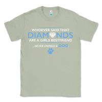 Matcha whoever said that diamonds are a girls best friend never owned a dog Classic Tee - linhVisuals
