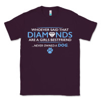 Plum whoever said that diamonds are a girls best friend never owned a dog Classic Tee - linhVisuals