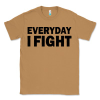 Toasted Coconut everyday i fight Classic Tee - linhVisuals
