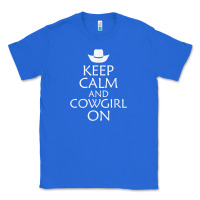 True Royal keep calm and cowgirl horse Classic Tee - linhVisuals