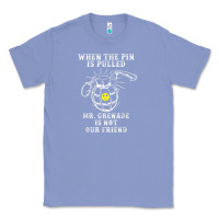 Colony Blue military mr grenade is not our friend Classic Tee - linhVisuals