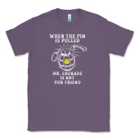 Lavender military mr grenade is not our friend Classic Tee - linhVisuals