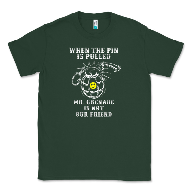 Military Mr Grenade Is Not Our Friend Classic Tee by linhVisuals | Teevron