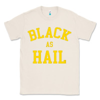 Natural as,hail,black,as,hail,black,as,hail,black,as,hail,black,as Classic Tee - linhVisuals