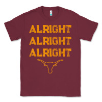 Burgundy texas pride state usa alright alright alright t shirt Classic Tee - linhVisuals
