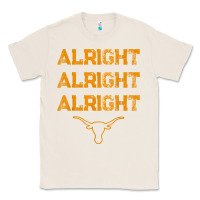 Natural texas pride state usa alright alright alright t shirt Classic Tee - linhVisuals