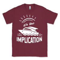 Burgundy the implication its always sunny in philadelphia Classic Tee - linhVisuals