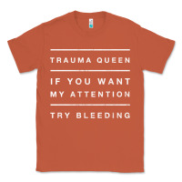 Copper emt hoodie funny trauma queen attention bleeding fun gift Classic Tee - linhVisuals