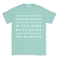 Seafoam emt hoodie funny trauma queen attention bleeding fun gift Classic Tee - linhVisuals