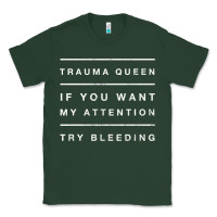 Sports Green emt hoodie funny trauma queen attention bleeding fun gift Classic Tee - linhVisuals