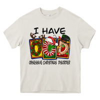 Cream I Have Obsessive Christmas Disorder Heavy Core Tee - FaDigitalArtStudio