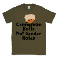 Army Green cinnamon rolls not gender roles Classic Tee - linhVisuals