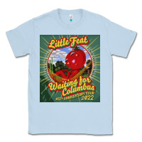 Dusty Blue waiting for columbus - little feat Classic Tee - linhVisuals