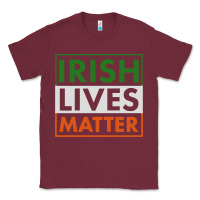 Burgundy irish lives matter Classic Tee - linhVisuals