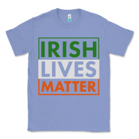 Colony Blue irish lives matter Classic Tee - linhVisuals