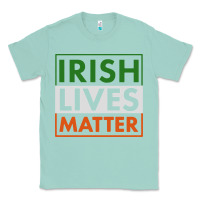 Seafoam irish lives matter Classic Tee - linhVisuals