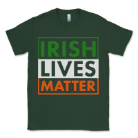 Sports Green irish lives matter Classic Tee - linhVisuals