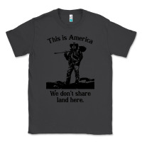 Smoke this is america we don't share land here Classic Tee - linhVisuals