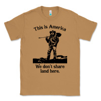 Toasted Coconut this is america we don't share land here Classic Tee - linhVisuals