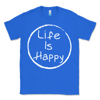True Royal life is happy Classic Tee - linhVisuals