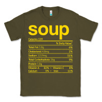 Army Green soup nutrition facts funny thanksgiving christmas food Classic Tee - linhVisuals