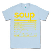 Dusty Blue soup nutrition facts funny thanksgiving christmas food Classic Tee - linhVisuals