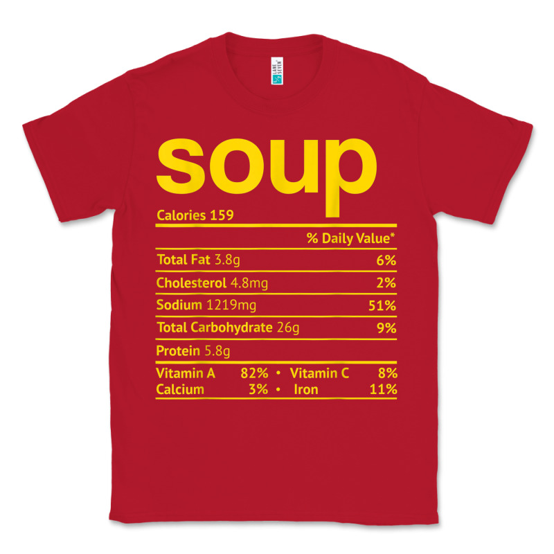Soup Nutrition Facts Funny Thanksgiving Christmas Food Classic Tee by linhVisuals | Teevron