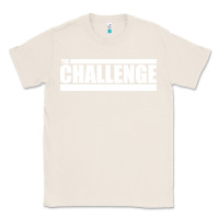 Natural the challenge Classic Tee - linhVisuals