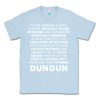 Dusty Blue law and order svu opening monologue Classic Tee - linhVisuals