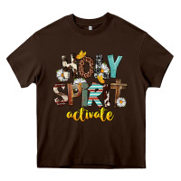 Chocolate Brown Holy Spirit Activate Heavy Core Tee - FaDigitalArtStudio