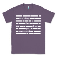Lavender Everything is fine trust your government Classic Tee - linhVisuals