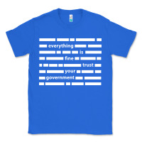 True Royal Everything is fine trust your government Classic Tee - linhVisuals