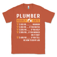 Copper funny plumber gifts   plumber hourly rate hoodie Classic Tee - linhVisuals