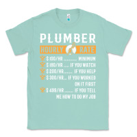 Seafoam funny plumber gifts   plumber hourly rate hoodie Classic Tee - linhVisuals