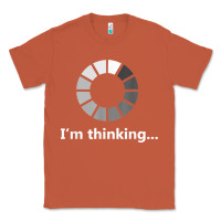 Copper funny programmer i'm thinking t shirt Classic Tee - linhVisuals