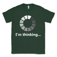 Sports Green funny programmer i'm thinking t shirt Classic Tee - linhVisuals