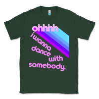 Sports Green ohhhhh i wanna dance with somebody Classic Tee - linhVisuals