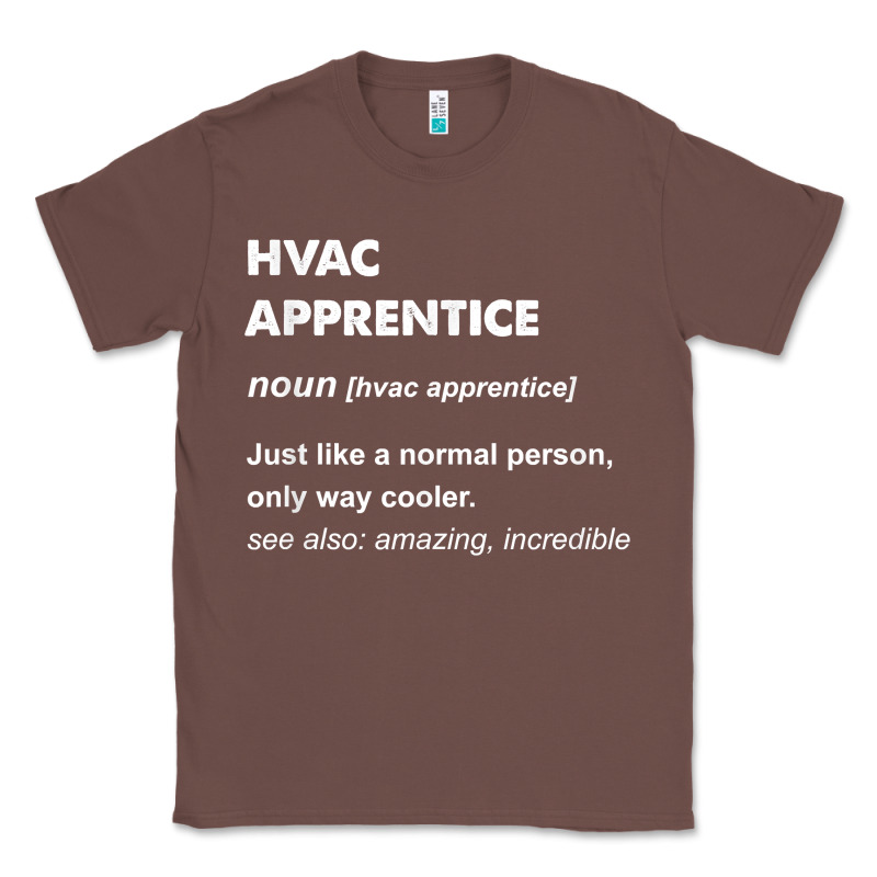 Hvac Apprentice T Shirt Classic Tee by linhVisuals | Teevron
