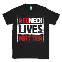 Black redneck lives matter distressed Classic Tee - linhVisuals