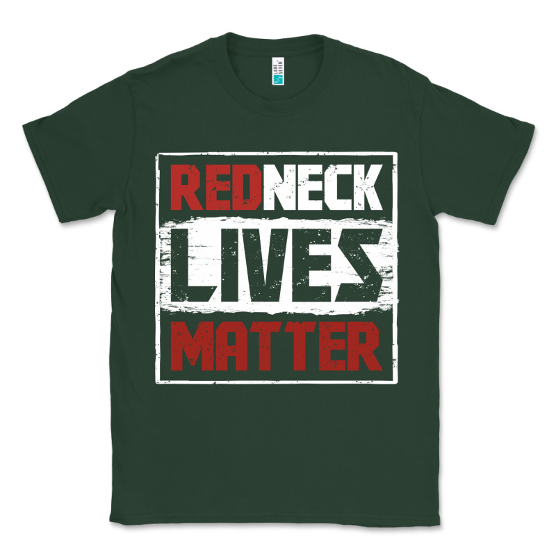Redneck Lives Matter Distressed Classic Tee by linhVisuals | Teevron