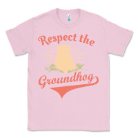 Bubblegum Pink respect the groundhog happy groundhog day vintage Classic Tee - linhVisuals