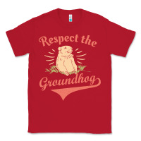 Red respect the groundhog happy groundhog day vintage Classic Tee - linhVisuals